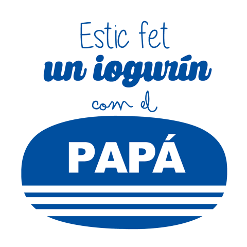 Estoy hecho un yogurín como PAPÁ